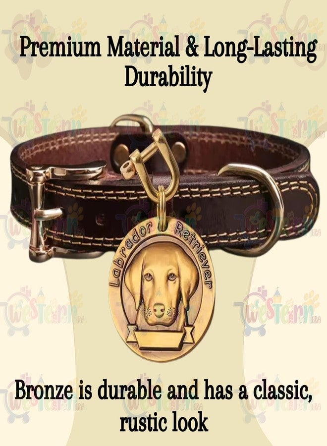 Western Era Labrador Bronze Tag with Dog Face Engraved - Durable Metal Pet ID Tag, Stylish, Sturdy, Long-Lasting, Scratch-Resistant, Lightweight, Attach to Dog Collar for Added Style & Security - Image 5